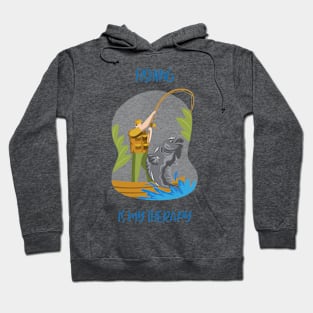 Fishing Is My Therapy Angler Fishing Hoodie